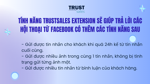 HƯỚNG DẪN CÀI ĐẶT EXTENSION TRUSTSALES ĐỂ MỞ RỘNG TÍNH NĂNG CHAT QUÁ 24H