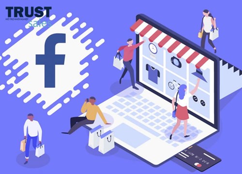 Facebook và ứng dụng của facebook trong kinh doanh