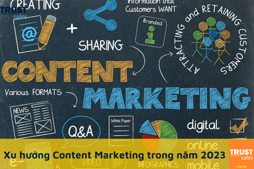 Xu hướng content marketing năm 2023 cho thị trường online